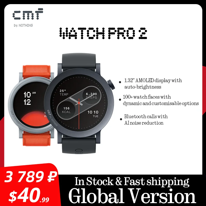Exploring the Innovative Global Version CMF by Nothing Watch Pro 2 1.32